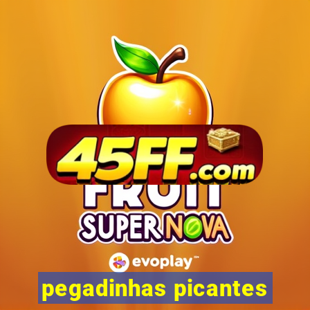 pegadinhas picantes
